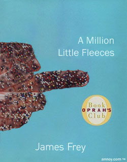 James Frey: A Million Little Fleeces