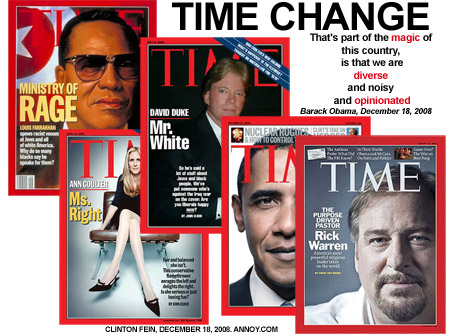 Louis Farrakhan, Ann, Coulter, David, Duke, Rick, Warren, Barack, Obama, President, Time Magazine, Cover, Change